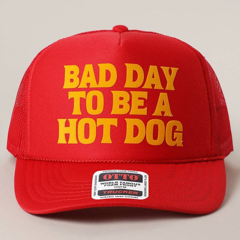 Bad Day to be a Hot Dog Mesh Back Foam Trucker Hat - Red