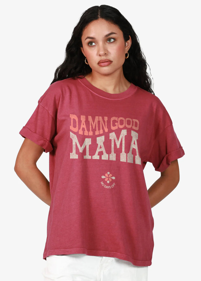 Girl Dangerous - Damn Good Mama Graphic Tee