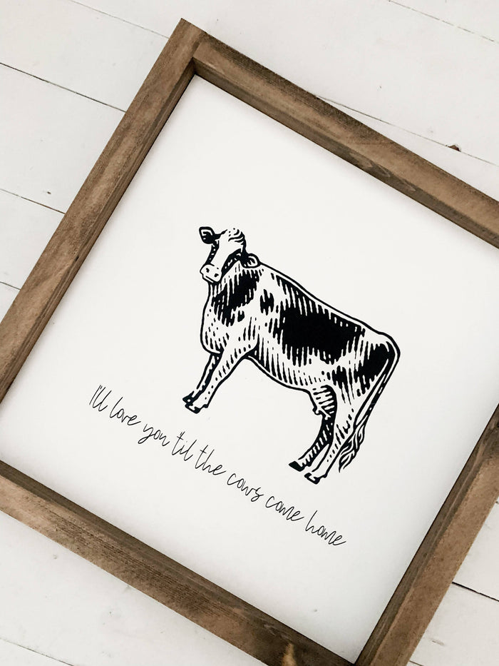 Ashwood Designs - I'll love you 'til the cows come home: Dark Walnut