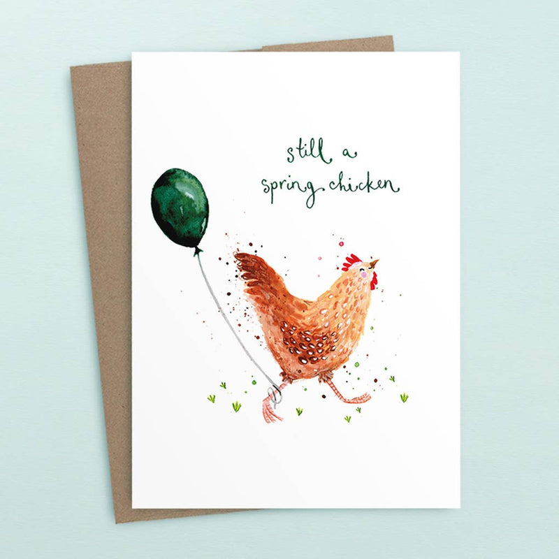 Biely & Shoaf - Still A Spring Chicken Birthday Card